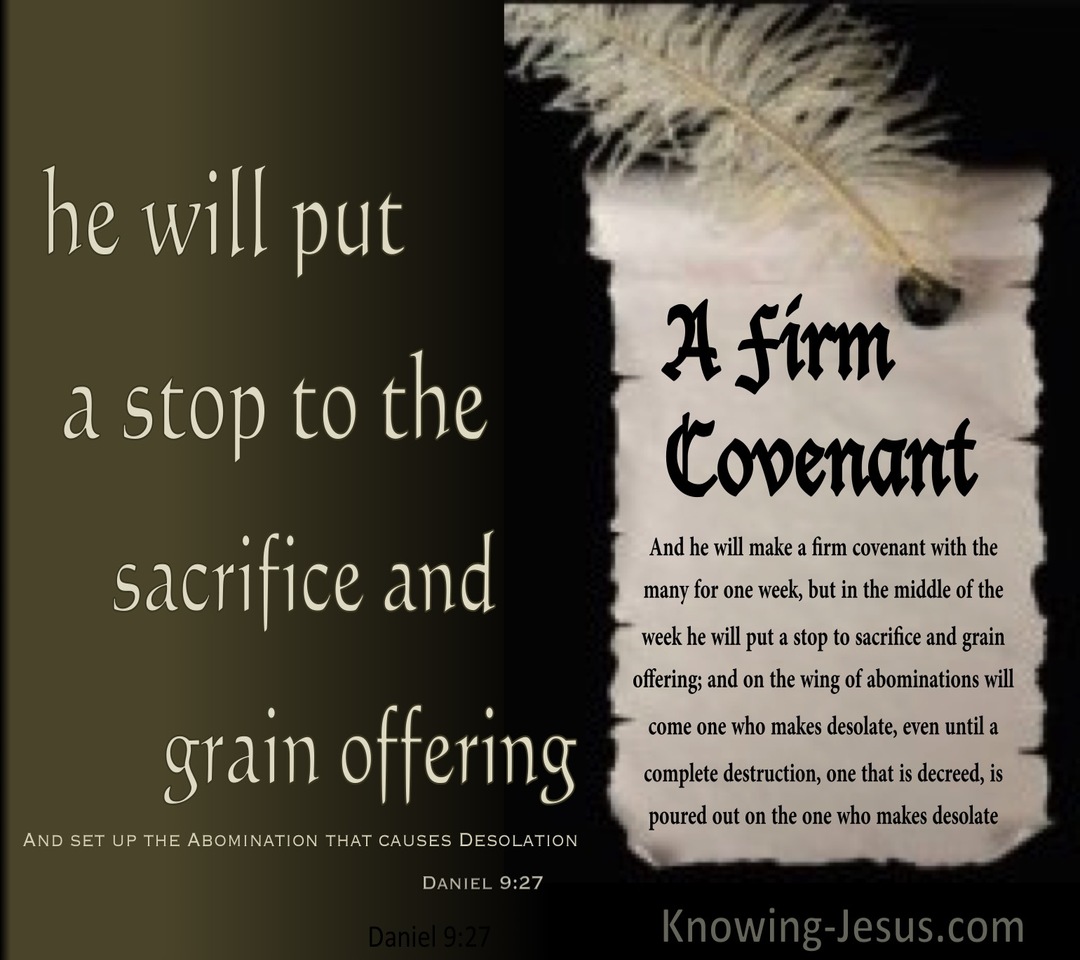 Daniel 9:27  A Firm Covenant (brown)